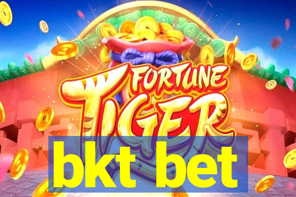 bkt bet